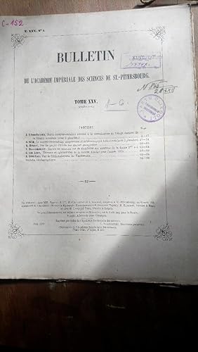 Bulletin de l academie imperiale des Scienes de St. Petersbourg Tome XXV Nr. 1