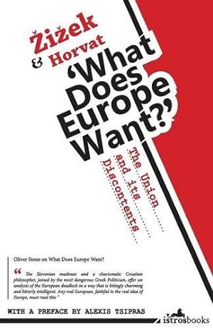 Seller image for What Does Europe Want? The Union and its Discontents for sale by WeBuyBooks