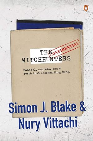 Seller image for The Witchhunters: Scandal, Secrets and a Death that Shocked Hong Kong for sale by Redux Books