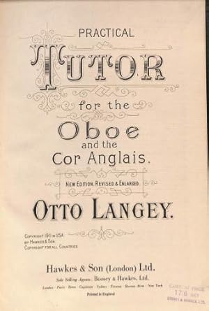 Immagine del venditore per Practical Tutor for the Oboe and Cor Anglais. New Edition Revised & Enlarged. venduto da WeBuyBooks