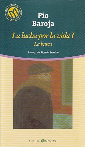 Imagen del vendedor de LA LUCHA POR LA VIDA I. LA BUSCA a la venta por Librera Vobiscum