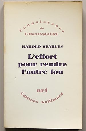 L'Effort pour rendre l'autre fou. Traduit de l'anglais par Brigitte Bost. Préface de Pierre Fédida.