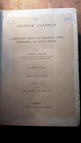 Bild des Verkufers fr The Chinese Classics with a Translation, Critical and Exegetical Notes, Prolegomena, and Copious Indexes Vol. II The Works of Mencius zum Verkauf von Windau Antiquariat