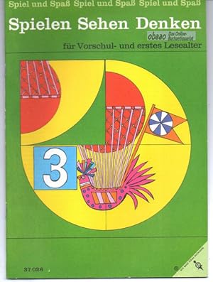 Bild des Verkufers fr Spielen Sehen Denken fr Vorschul- und erstes Lesealter 3 zum Verkauf von obaao - Online-Buchantiquariat Ohlemann
