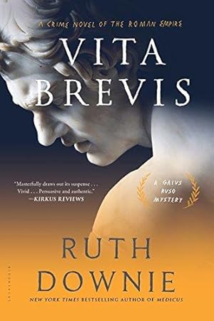 Bild des Verkufers fr Vita Brevis: A Crime Novel of the Roman Empire (The Medicus Series) zum Verkauf von WeBuyBooks