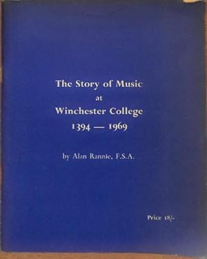 Seller image for The Story of Music at Winchester College for sale by WeBuyBooks