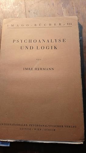 Seller image for Psychoanalyse und Logik for sale by Windau Antiquariat
