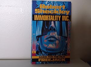 Seller image for Immmortality Inc.: The Basis for the Film "Freejack" for sale by WeBuyBooks
