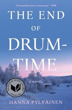 Bild des Verkufers fr The End of Drum-Time : A Novel zum Verkauf von Smartbuy