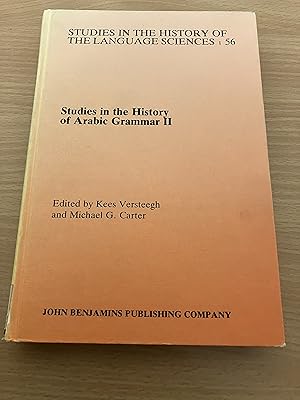 Seller image for Studies in the History of Arabic Grammar II: Proceedings of the second symposium on the history of Arabic grammar, Nijmegen, 27 April - 1 May, 1987 for sale by Barlow Books