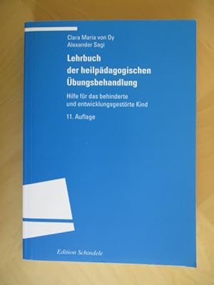 Seller image for Lehrbuch der heilpdagogischen bungsbehandlung Hilfe fr das behinderte und entwicklungsgestrte Kind for sale by Brcke Schleswig-Holstein gGmbH