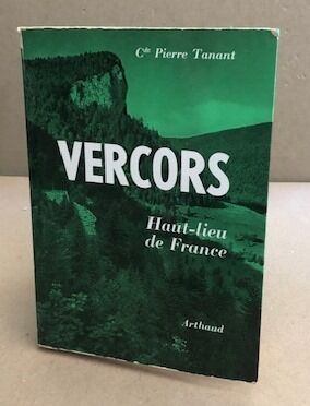 Vercors heut lieu de france