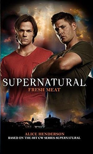 Seller image for Supernatural - Fresh Meat for sale by WeBuyBooks
