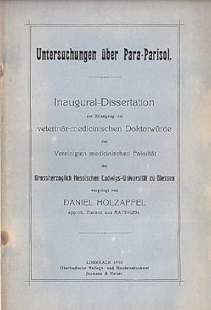 Untersuchungen über Para-Parisol. Inaugural-Dissertation.