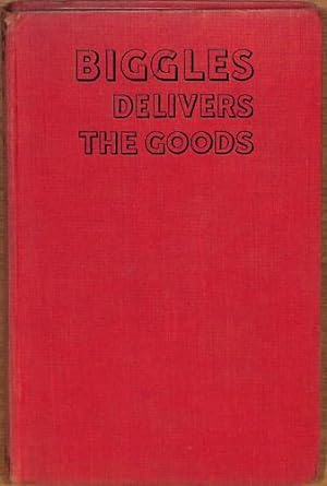 Seller image for Biggles Delivers the Goods for sale by WeBuyBooks 2