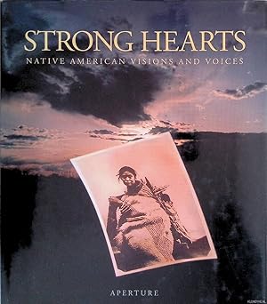 Seller image for Strong Hearts: Native American Visions and Voices for sale by Klondyke