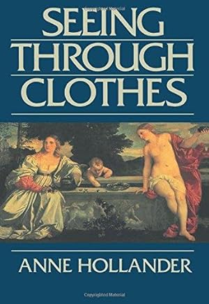 Seller image for Seeing Through Clothes for sale by WeBuyBooks