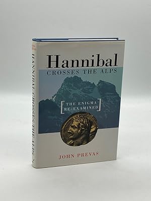 Seller image for Hannibal Crosses the Alps The Enigma Re-Examined for sale by True Oak Books