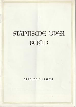 Programmheft Richard Strauss DER ROSENKAVALIER 25. Januar 1952 Spielzeit 1951 / 52