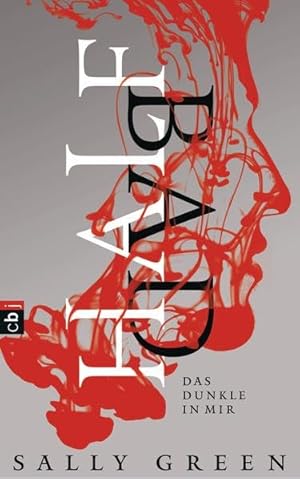 Seller image for HALF BAD - Das Dunkle in mir: Ausgezeichnet mit dem Waterstone's Children's Book Prize 2015, Kategory teen book for sale by Gabis Bcherlager
