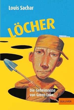 Bild des Verkufers fr Lcher: Die Geheimnisse von Green Lake zum Verkauf von Gabis Bcherlager