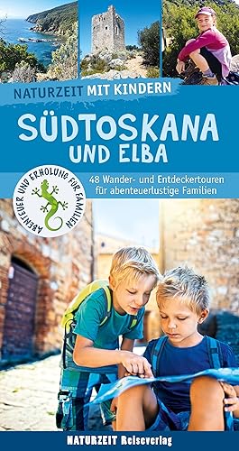 Bild des Verkufers fr Naturzeit mit Kindern: Sdtoskana und Elba zum Verkauf von moluna