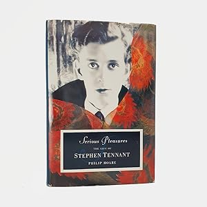 Imagen del vendedor de Serious Pleasures. The Life of Stephen Tennant a la venta por Beaux Books, ABA, ILAB