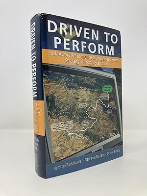 Immagine del venditore per Driven to Perform: Risk-Aware Performance Management from Strategy Through Execution venduto da Southampton Books