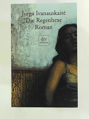 Seller image for Die Regenhexe: Roman for sale by Gabis Bcherlager
