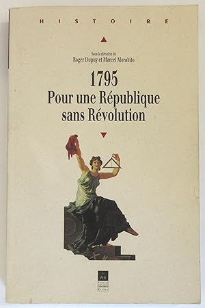 1795 : Pour une République sans Révolution