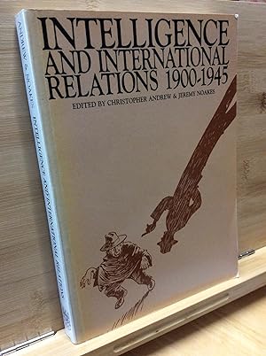 Seller image for Intelligence And International Relations, 1900-1945: 15 (Exeter Studies in History) for sale by Zulu Books