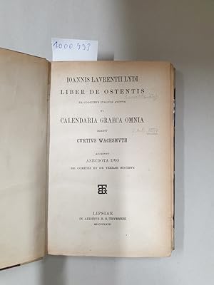 Joannis Laurentii Lydi [Johannes Lydus / Flavius Laurentius Iohannes] liber de ostentis ex codici...