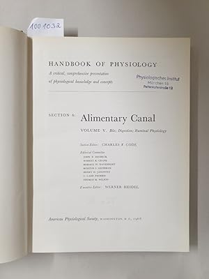 Handbook Of Physiology : Section 6 : Alimentary Canal : Volume V : Bile; Digestion; Ruminal Physi...