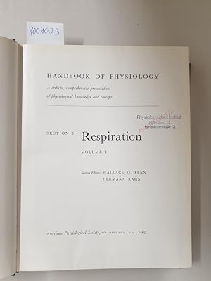 Immagine del venditore per Handbook Of Physiology : Section 3 : Respiration : Volume II : venduto da Versand-Antiquariat Konrad von Agris e.K.