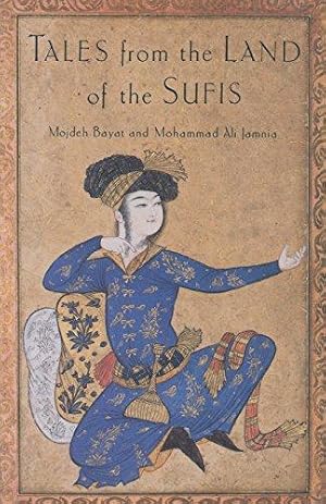 Seller image for Tales from the Land of the Sufis for sale by WeBuyBooks