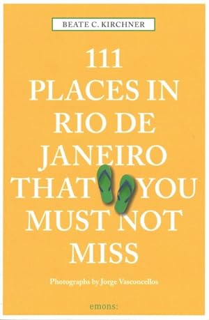 Seller image for 111 Places in Rio De Janeiro That You Must Not Miss for sale by GreatBookPrices