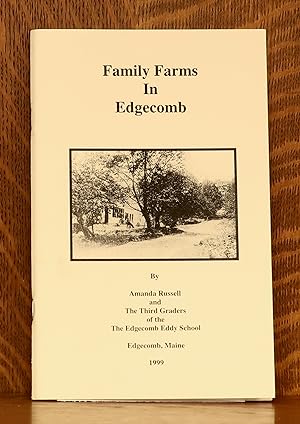 Bild des Verkufers fr FAMILY FARMS IN EDGECOMB zum Verkauf von Andre Strong Bookseller