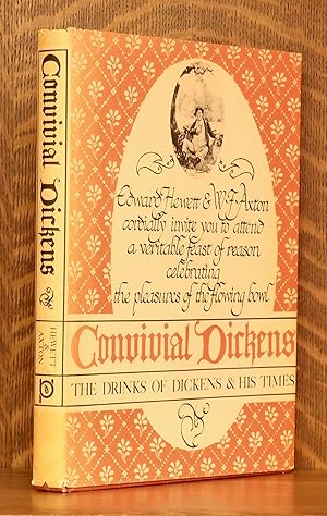 Bild des Verkufers fr CONVIVIAL DICKENS - THE DRINKS OF DICKENS AND HIS TIMES zum Verkauf von Andre Strong Bookseller