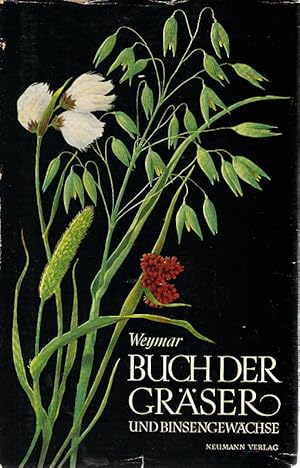 Bild des Verkufers fr Buch der Grser und Binsengewchse : Entwicklungsgeschichte u. Bestimmg, Standort u. Verwendg d. in Deutschland wildwachsenden u. angebauten Grser sowie d. Binsengewchse. Mit 222 Abb. nach d. Natur v. Paul Richter zum Verkauf von Schrmann und Kiewning GbR