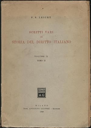 Scritti Vari di Storia del diritto Italiano.