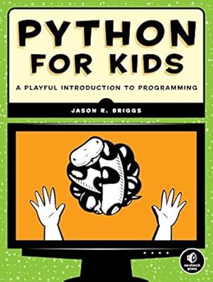 Immagine del venditore per Python for Kids: A Playful Introduction to Programming venduto da WeBuyBooks