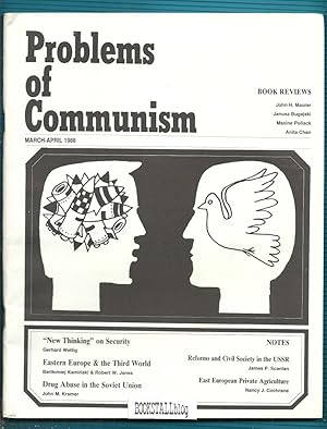 Problems Of Communism : Vol. XXXVII No. 2 1988