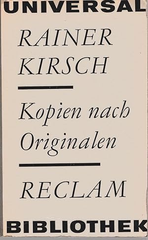 Seller image for Kopien nach Originalen : 3 Portr. u. 1 Reportage. Reclams Universal-Bibliothek ; Bd. 586 : Erzhlende Prosa for sale by Schrmann und Kiewning GbR