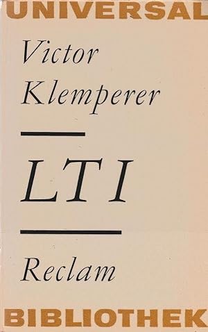 Image du vendeur pour LTI : Notizbuch eines Philologen. Reclams Universal-Bibliothek ; 278 mis en vente par Schrmann und Kiewning GbR