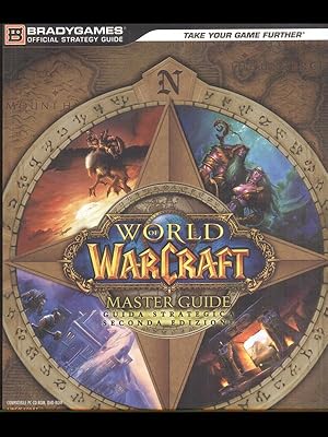 Seller image for World of Warcraft - Master guide Guida strategica ufficiale for sale by Librodifaccia