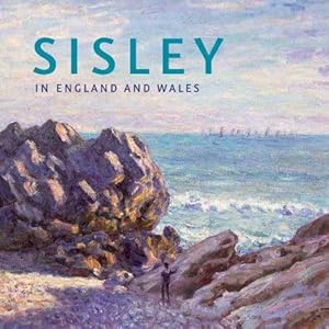 Bild des Verkufers fr Sisley in England and Wales (National Gallery London) zum Verkauf von WeBuyBooks