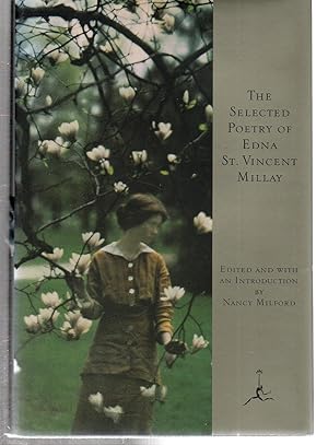 The Selected Poetry of Edna St. Vincent Millay (Modern Library)