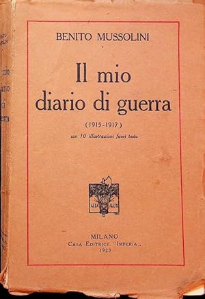 Seller image for Il mio diario di guerra: (1915-1917). for sale by Studio Bibliografico Adige