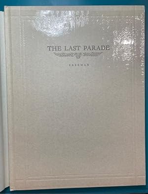 THE LAST PARADE (As New in Original Box)
