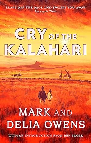 Bild des Verkufers fr Cry of the Kalahari zum Verkauf von WeBuyBooks